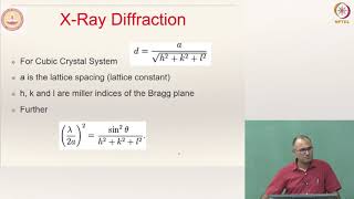 Lecture 5 Part 3 - Crystal Structure - 8 (X-Ray Diffraction and Determination of Structure)
