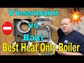 Best Heat Only Gas Boiler - Viessmann vs Baxi 800 / 600 EcoBlue Potterton Main