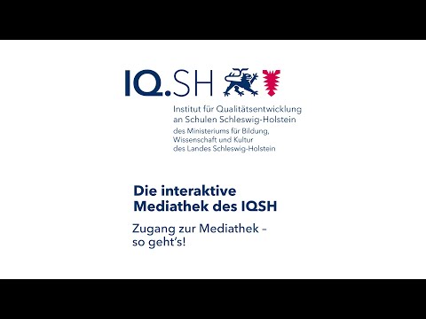 IQSH-Mediathek - Zugang zur Mediathek - so geht´s!