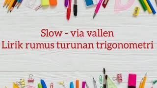 Lagu rumus fungsi turunan trigonometri ...