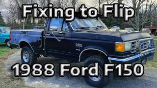 Fix to Flip, 1988 Ford F150