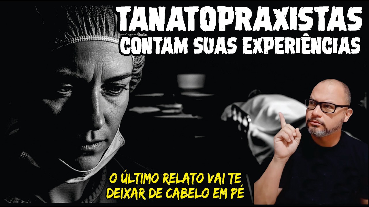 PROFISSIONAIS DE FUNERÁRIAS E IML's CONTAM SUAS MAIS ATERRORIZANTES EXPERIÊNCIA
