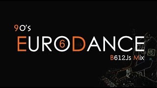90s Eurodance B612js Mix 6