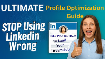 Linkedin Profile Optimization : Use This Tool to Land Your Dream Job(2025 Guide)