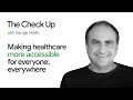 Making healthcare more accessible for everyone, everywhere | The Check Up 2022 | Google Health