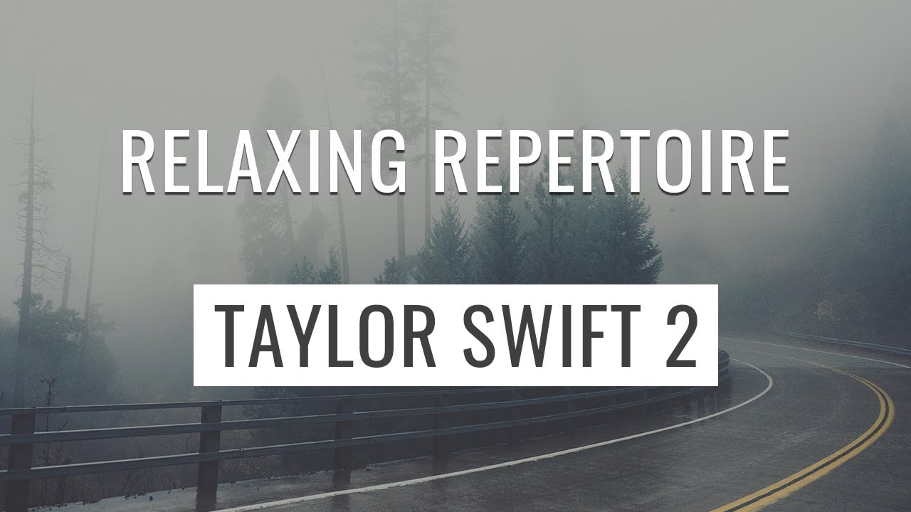 在 YouTube 上觀看「Relaxing Arrangements of Taylor Swift Songs for Study or Sleep (Part 2)」