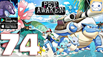 Pet Awaken - Gameplay Walkthrough Part 74 (IOS, Android)