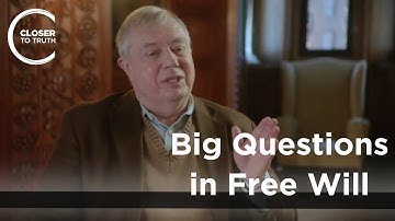 Peter van Inwagen - Big Questions in Free Will