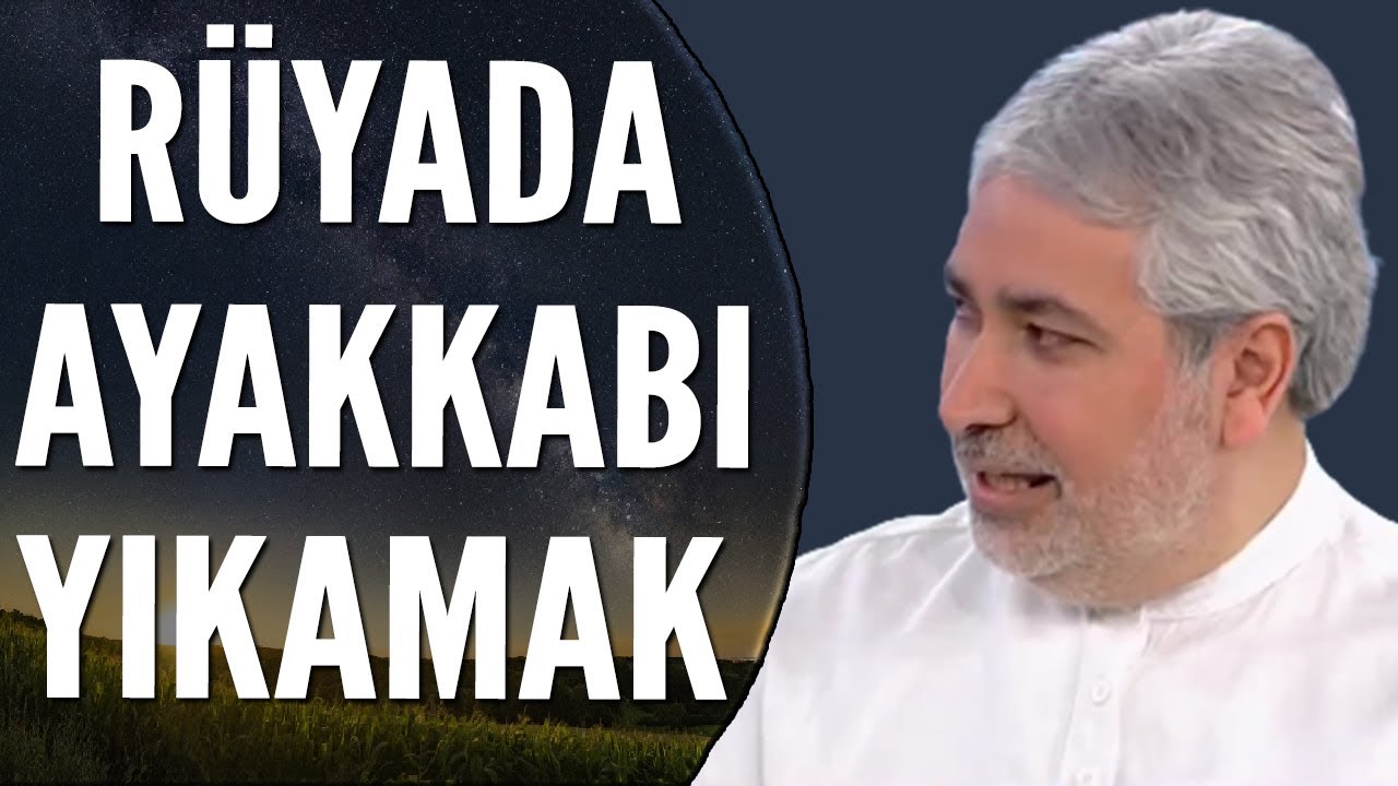 Rüyada Ayakkabı Yıkamak Ne Anlama Gelir? | Mehmet Emin Kırgil - YouTube