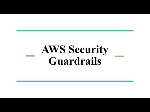 AWS Security Guardrails