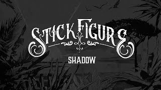 Stick Figure – "Shadow" chords