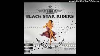 Black Star Riders - Blues Ain't So Bad