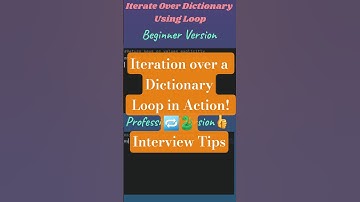 Master Dictionary in Python 🐍 | Iterate Over Dictionaries in Python💡 Interview Questions