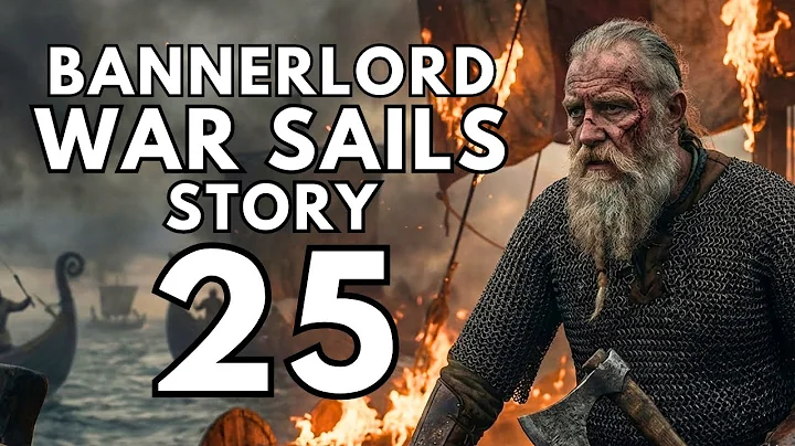 (IT'S A TOUGH JOB BUT...) War Sails Part 25 Bannerlord DLC Gameplay