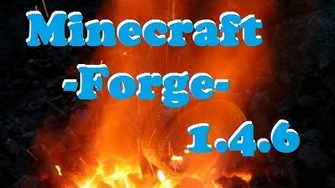 How to install Forge 1.4.7/1.4.6 -Minecraft Mods-