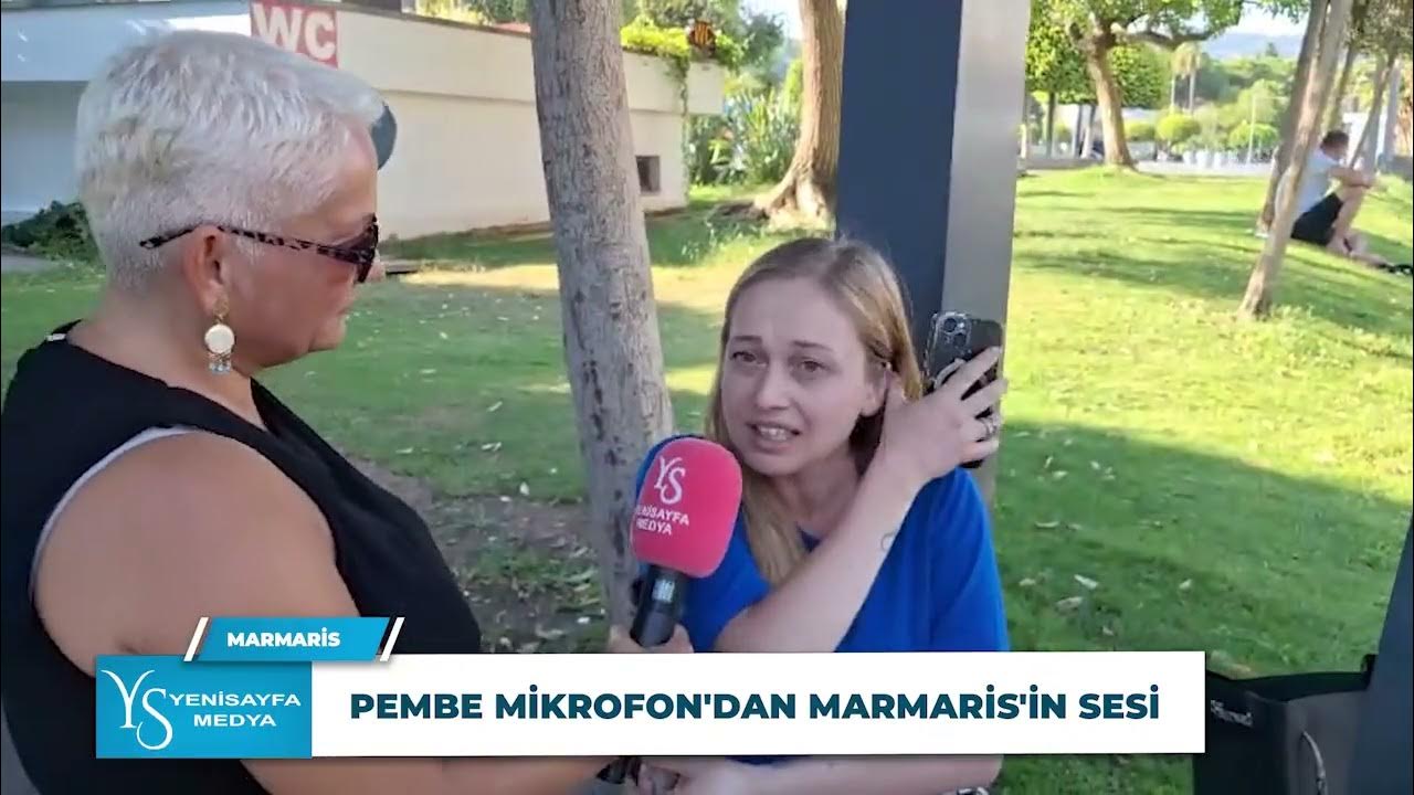 PEMBE MİKROFON'DAN MARMARİS'İN SESİ