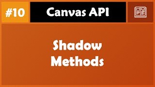 Learn Canvas in Arabic #10 - Shadow Methods
