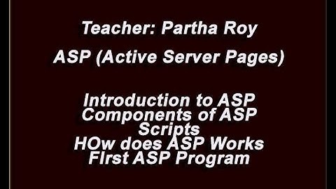 #ASP( Active Server Pages :  Introduction)