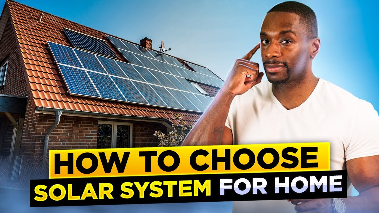 How to choose solar system for home - YouTube