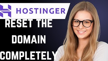 How To Reset Hostinger Domain If You Mess It Up (step by step)