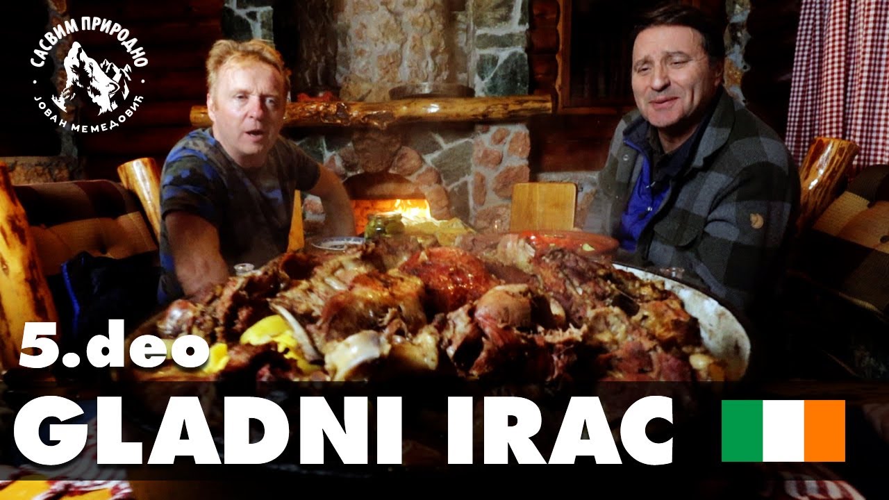 SASVIM PRIRODNO: Gladni Irac 5. deo
