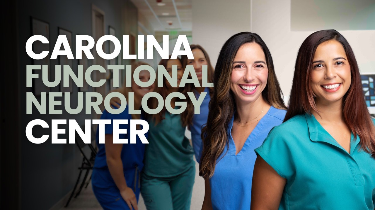 What Is Functional Neurology? How Carolina Functional Neurology Center Helps Complex Cases