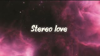 Edward Maya and Vika Jigulina - Stereo Love (lyrics)