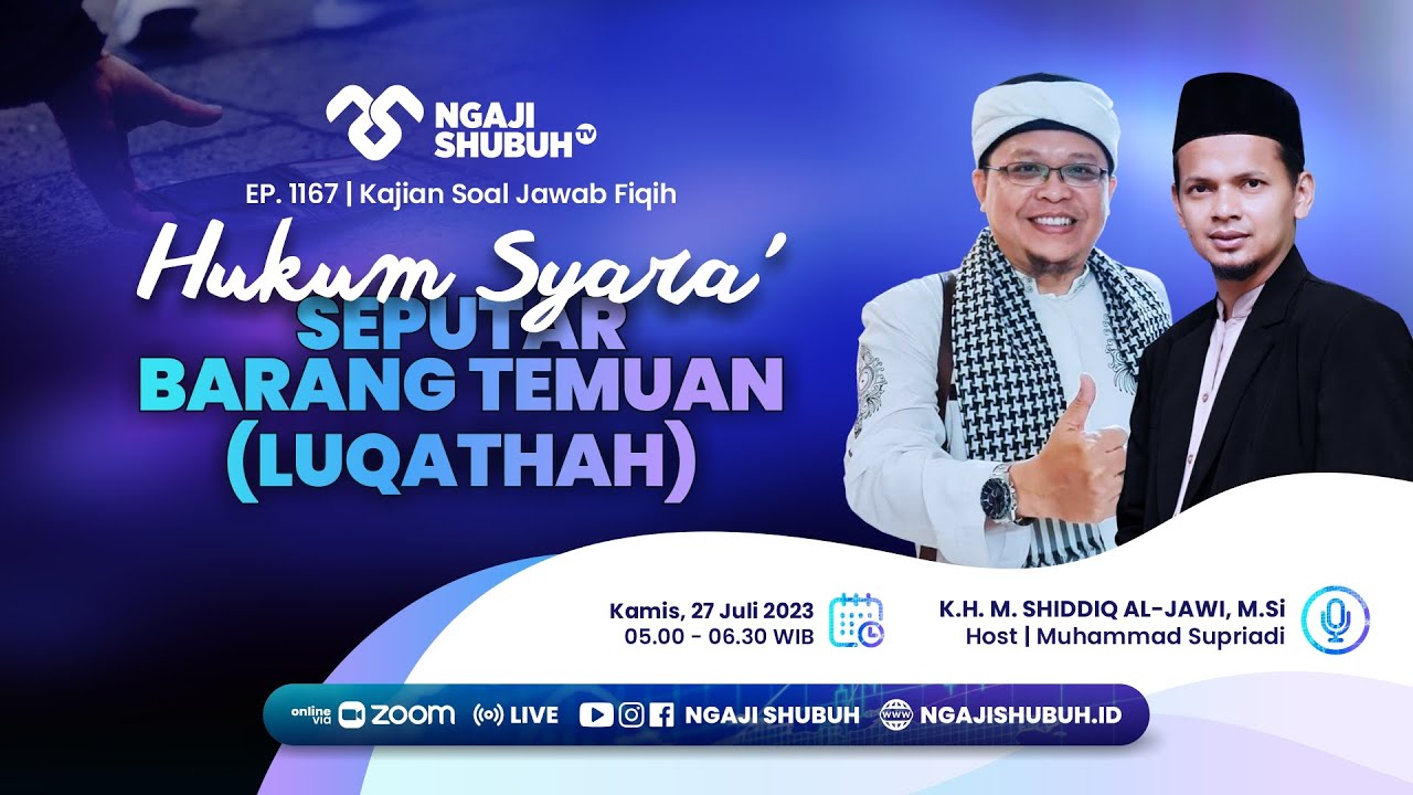 HUKUM SYARA' SEPUTAR BARANG TEMUAN (LUQATHAH) ~ Kajian Soal Jawab Fiqih