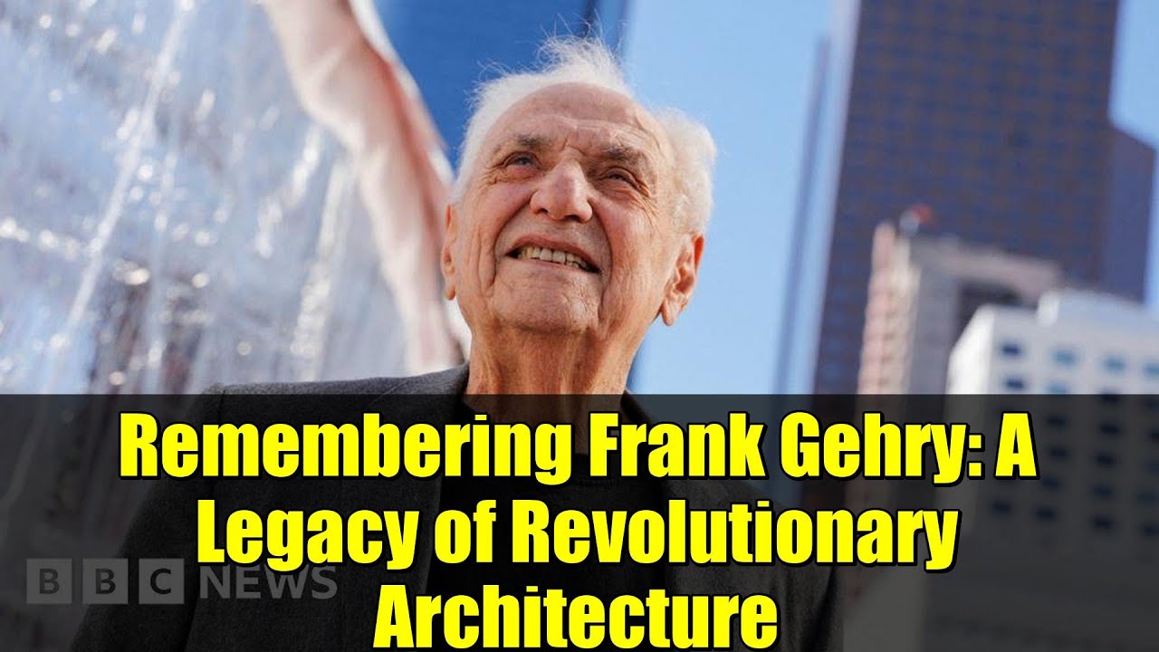 Remembering Frank Gehry: A Legacy of Revolutionary Architecture
