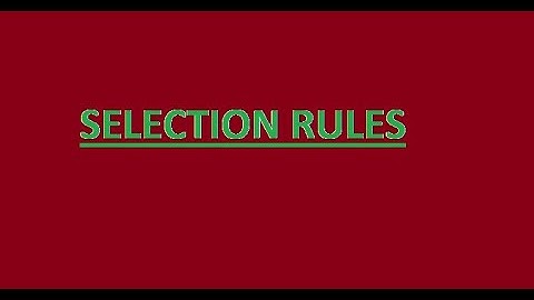 Selection rules and Sodium D line