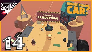 WHAT THE CAR? - Mad Car is Riding the SANDSTORM - Ep. 14