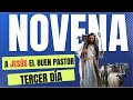 NOVENA BÍBLICA Y PODEROSA A JESÚS EL BUEN PASTOR | TERCER DÍA