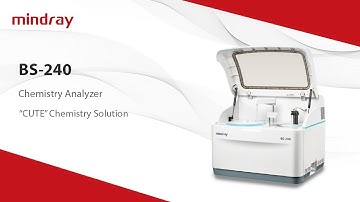 Mindray "CUTE" Chemistry Solution: BS-240 Clinical Chemistry Analyzer