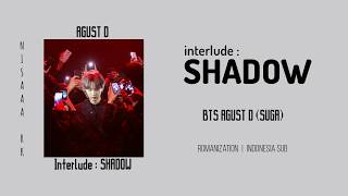 BTS 'SUGA' - Interlude : SHADOW [INDO SUB LIRIK]