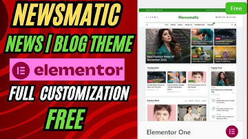 NewsMatic Elementor WordPress-thema-installatienieuws | Volledige aanpassing van blogwebsite 2024