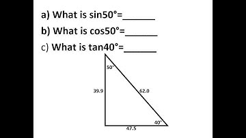 Using Cosine, Sine, Tangent  to Find Unknown Sides/Angles of a Right Triangle