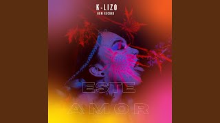 Video thumbnail of "k-lizo - Este Amor"