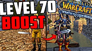 Level 70 Boost in WOTLK Classic - What Will You Get On Your Boosted Character