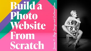 Creating a Photo Website From Scratch session 4 - What you can put on a page
