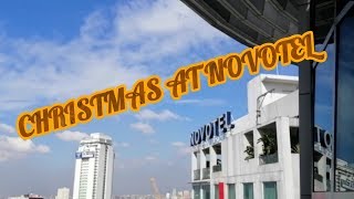 Christmas Celebration At Novotel Vlogmas