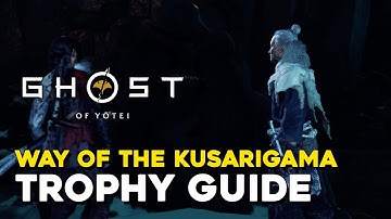 Ghost Of Yotei Way Of The Kusarigama Trophy Guide