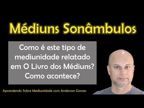 Vídeo: Quem São Sonâmbulos? - Visão Alternativa