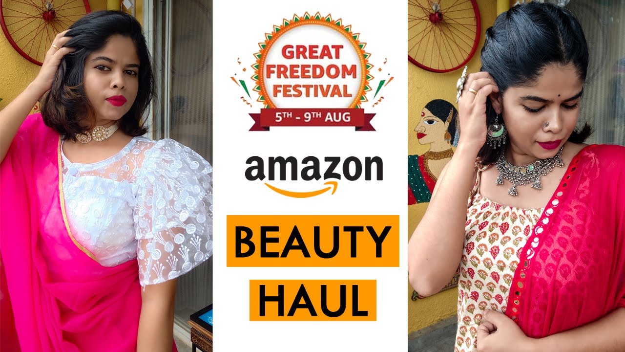 Amazon Beauty Haul | Amazon Great Freedom Festival Sale 2021 | Beauty Haul | NAVYATAANGAN