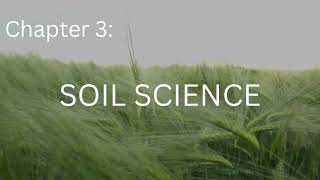 CHAPTER 3: SOIL SCIENCE