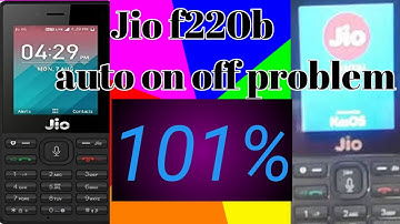 Jio f220b auto on off problem|| jio f220b hard reset kese karen|| jio f220b hard seset