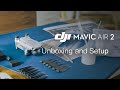 Mavic Air 2 | Unboxing and Setup