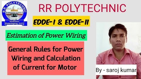 EDDE-I/EDDE-II Lecture 08 Estimation of Power Wiring