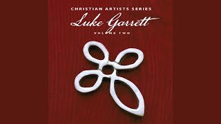 Video thumbnail of "Luke Garrett - I Choose Jesus"