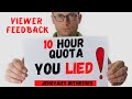 ExJehovahs Witnesses: 10 Hour Quota - You Lied