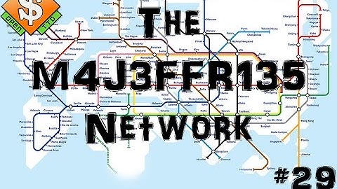 The M4J3FFR135 Network | OpenTTD | #29 | The Speeders